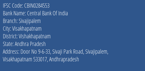 Central Bank Of India Sivajipalem Branch IFSC Code