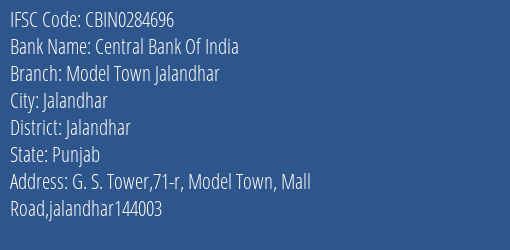 Central Bank Of India Model Town Jalandhar Branch, Branch Code 284696 & IFSC Code Cbin0284696