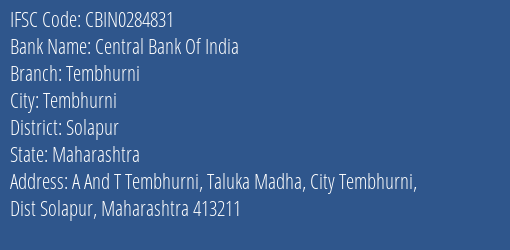 Central Bank Of India Tembhurni Branch Solapur IFSC Code CBIN0284831