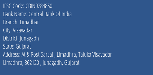 Central Bank Of India Limadhar Branch Junagadh IFSC Code CBIN0284850
