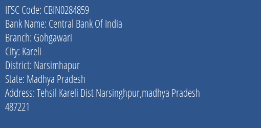Central Bank Of India Gohgawari Branch Narsimhapur IFSC Code CBIN0284859