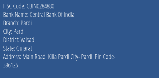 Central Bank Of India Pardi Branch Valsad IFSC Code CBIN0284880