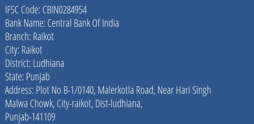 Central Bank Of India Raikot Branch Ludhiana IFSC Code CBIN0284954