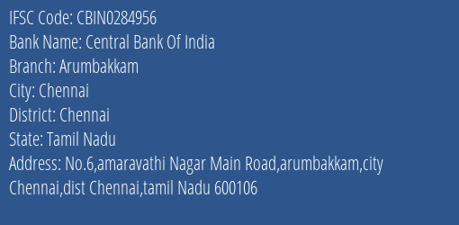 Central Bank Of India Arumbakkam Branch Chennai IFSC Code CBIN0284956