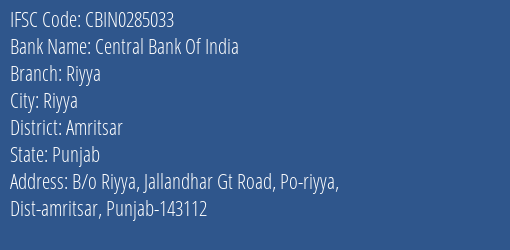 Central Bank Of India Riyya Branch Amritsar IFSC Code CBIN0285033