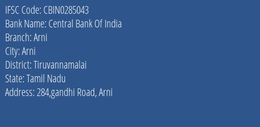 Central Bank Of India Arni Branch Tiruvannamalai IFSC Code CBIN0285043