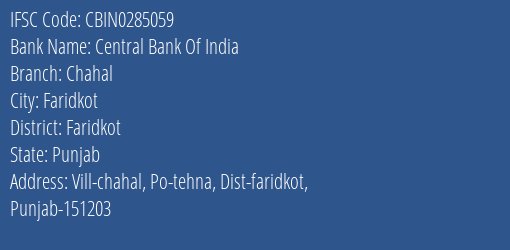Central Bank Of India Chahal Branch Faridkot IFSC Code CBIN0285059