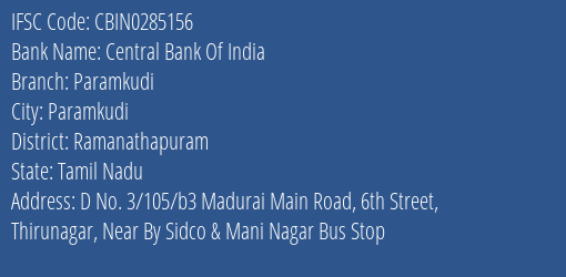 Central Bank Of India Paramkudi Branch Ramanathapuram IFSC Code CBIN0285156