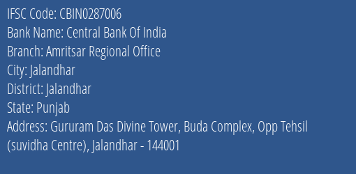 Central Bank Of India Amritsar Regional Office Branch Jalandhar IFSC Code CBIN0287006