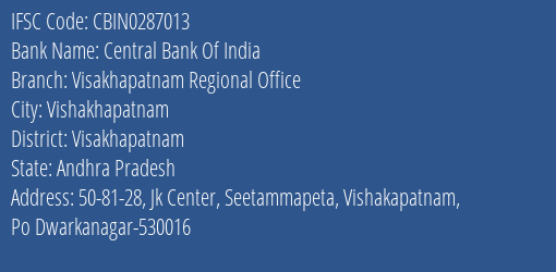 Central Bank Of India Visakhapatnam Regional Office Branch IFSC Code
