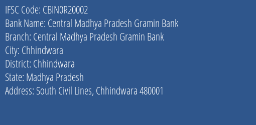 Central Madhya Pradesh Gramin Bank Muraina , Morena IFSC Code CBIN0R20002