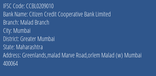 Citizen Credit Cooperative Bank Limited Malad Branch Branch, Branch Code 209010 & IFSC Code CCBL0209010