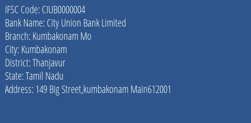 City Union Bank Limited Kumbakonam Mo Branch IFSC Code