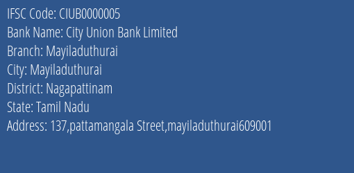 City Union Bank Limited Mayiladuthurai Branch IFSC Code