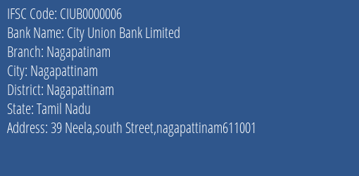 City Union Bank Limited Nagapatinam Branch IFSC Code