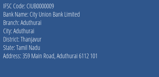 City Union Bank Limited Aduthurai Branch IFSC Code