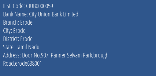 City Union Bank Limited Erode Branch, Branch Code 000059 & IFSC Code CIUB0000059