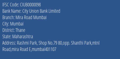 City Union Bank Mira Road Mumbai Branch Thane IFSC Code CIUB0000098