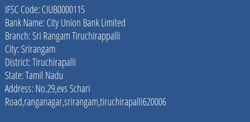 City Union Bank Limited Sri Rangam Tiruchirappalli Branch IFSC Code