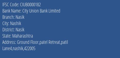 City Union Bank Limited Nasik Branch, Branch Code 000182 & IFSC Code CIUB0000182