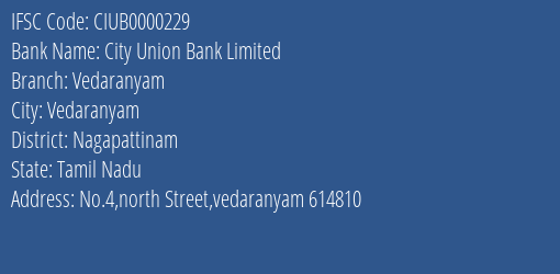 City Union Bank Limited Vedaranyam Branch IFSC Code