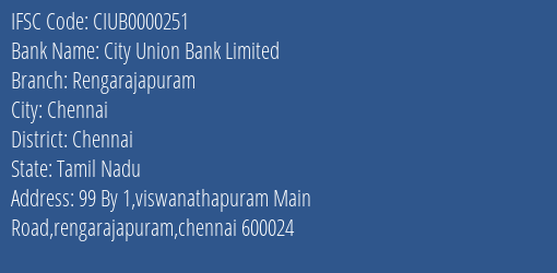 City Union Bank Rengarajapuram Branch Chennai IFSC Code CIUB0000251