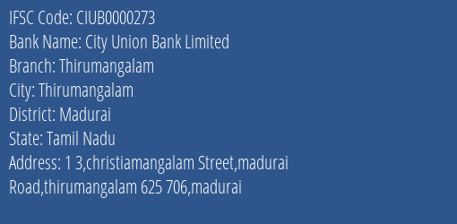 City Union Bank Thirumangalam, Madurai IFSC Code CIUB0000273