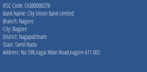 City Union Bank Limited Nagore Branch IFSC Code