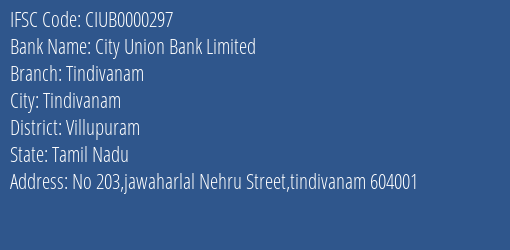 City Union Bank Tindivanam Branch Villupuram IFSC Code CIUB0000297