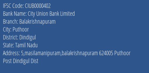 City Union Bank Limited Balakrishnapuram Branch, Branch Code 000402 & IFSC Code CIUB0000402