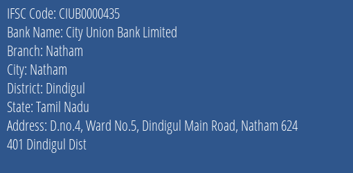 City Union Bank Limited Natham Branch, Branch Code 000435 & IFSC Code CIUB0000435