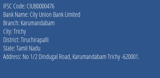 City Union Bank Limited Karumandabam Branch IFSC Code