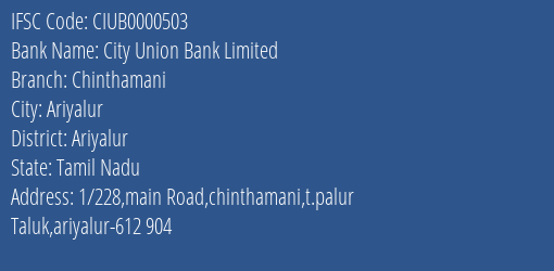 City Union Bank Limited Chinthamani Branch IFSC Code