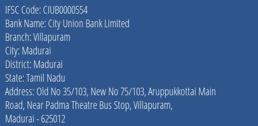 City Union Bank Limited Villapuram Branch, Branch Code 000554 & IFSC Code CIUB0000554
