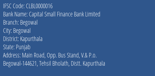 Capital Small Finance Bank Limited Begowal Branch IFSC Code