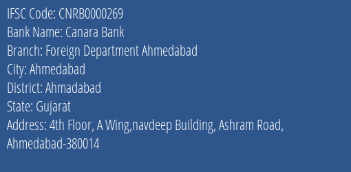 Canara Bank Foreign Department Ahmedabad Branch Ahmadabad IFSC Code CNRB0000269