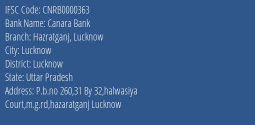 Canara Bank Hazratganj Lucknow Branch Lucknow IFSC Code CNRB0000363