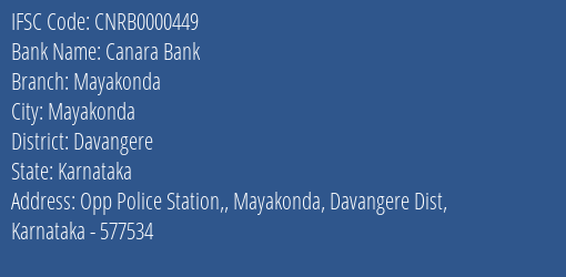 Canara Bank Mayakonda Branch, Branch Code 000449 & IFSC Code CNRB0000449