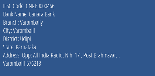 Canara Bank Varambally Branch, Branch Code 000466 & IFSC Code CNRB0000466