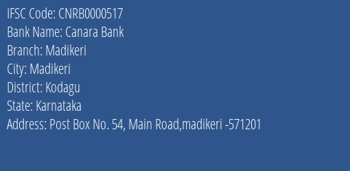 Canara Bank Madikeri Branch Kodagu IFSC Code CNRB0000517