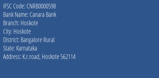 Canara Bank Hoskote Branch Bangalore Rural IFSC Code CNRB0000598