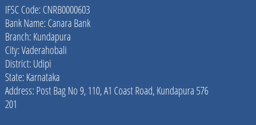 Canara Bank Kundapura Branch Udipi IFSC Code CNRB0000603