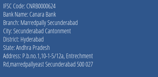 Canara Bank Marredpally Secunderabad Branch Hyderabad IFSC Code CNRB0000624