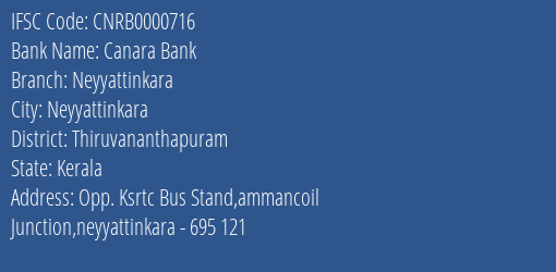 Canara Bank Neyyattinkara Branch, Branch Code 000716 & IFSC Code CNRB0000716