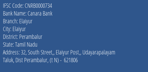 Canara Bank Elaiyur Branch Perambalur IFSC Code CNRB0000734