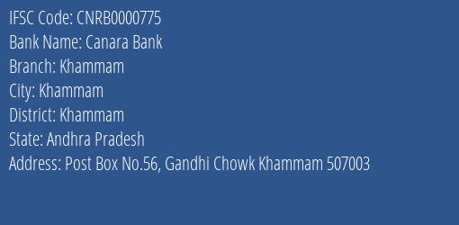 Canara Bank Khammam Branch, Branch Code 000775 & IFSC Code CNRB0000775