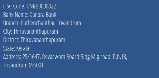 Canara Bank Puthenchanthai Trivandrum Branch, Branch Code 000822 & IFSC Code CNRB0000822