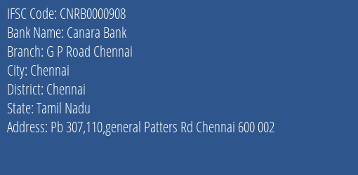 Canara Bank G P Road Chennai Branch IFSC Code