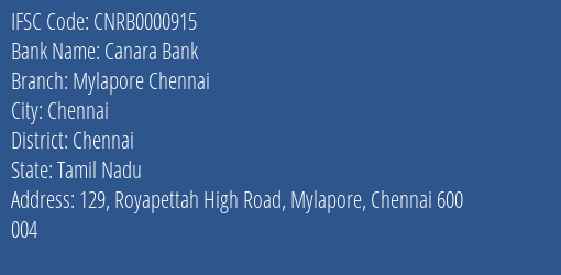 Canara Bank Mylapore Chennai Branch, Branch Code 000915 & IFSC Code CNRB0000915