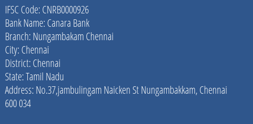 Canara Bank Nungambakam Chennai Branch Chennai IFSC Code CNRB0000926